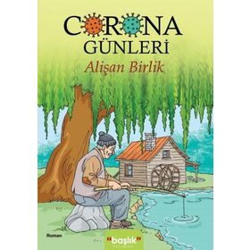 Corona Günleri - Alişan Birlik