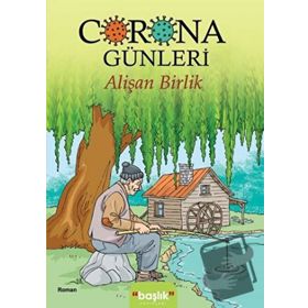 Corona Günleri - Alişan Birlik
