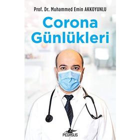 Corona Günlükleri - Muhammed Emin Akkoyunlu