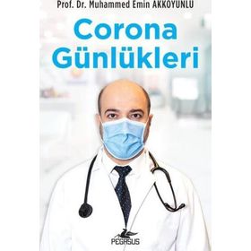 Corona Günlükleri - Muhammed Emin Akkoyunlu