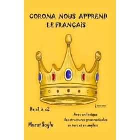 Corona Nous Apperend Le Français Murat Soylu İkinci Adam Yayınları