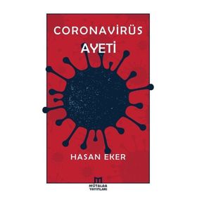 Coronavirüs Ayeti Hasan Eker