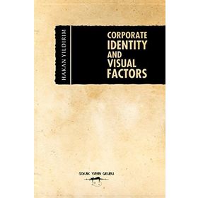 Corporate İdentity And Visual Factors - Hakan Yıldırım