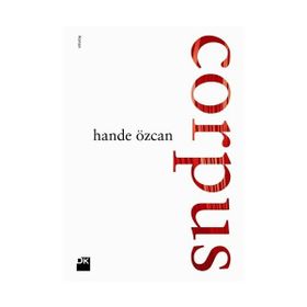 CORPUS - HANDE ÖZCAN