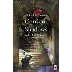 CORRIDOR OF SHADOWS - MUHYIDDIN ŞEKUR