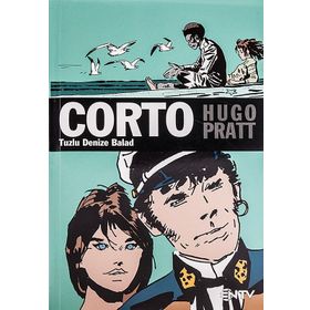 CORTO MALTESE TUZLU DENIZE BALAD - HUGO PRATT