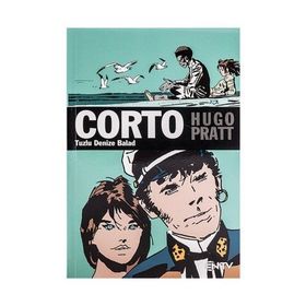 CORTO MALTESE TUZLU DENIZE BALAD - HUGO PRATT