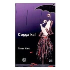 Coşça Kal Taner Nart