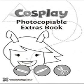 Cosplay 1 Photocopiable Extras Book - Başak Elmas Michael Richard Baylis