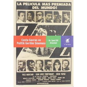 Costa Gavras Ve Politik Gerilim Sineması - İpek Elif Atayman