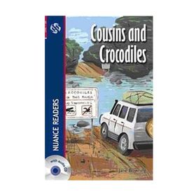 COUSINS AND CROCODILES + CD (NUANCE READERS LEVEL-1) - JANE BOWRING