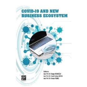Covid-19 And New Business Ecosystem - Gazi Kitabevi Kolektif