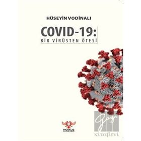 Covid-19: Bir Virüsten Ötesi - Hüseyin Vodinalı