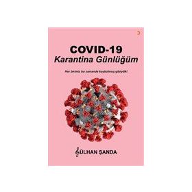 COVİD-19 Karantina Günlüğüm - Cinius Yayınları