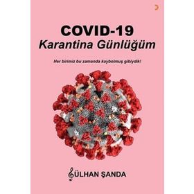 COVİD-19 Karantina Günlüğüm - Cinius Yayınları