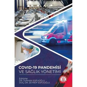 Covid-19 Pandemisi ve Sağlık Yönetimi - Ankara Nobel Tıp