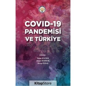 Covid-19 Pandemisi ve Türkiye - Kolektif