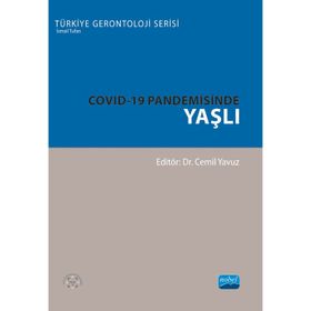 COVID-19 Pandemisinde Yaşlı - Nobel Akademi Yayınları