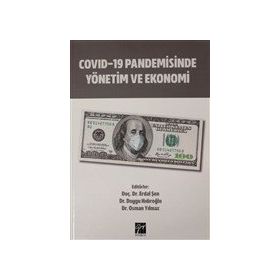 Covid-19 Pandemisinde Yönetim ve Ekonomi - Gazi Kitabevi