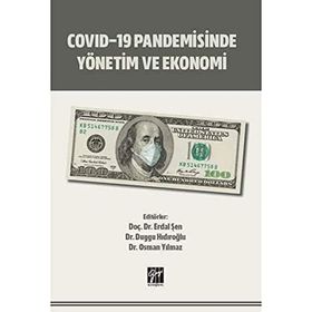 Covid-19 Pandemisinde Yönetim ve Ekonomi - Gazi Kitabevi