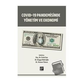 Covid-19 Pandemisinde Yönetim ve Ekonomi - Gazi Kitabevi