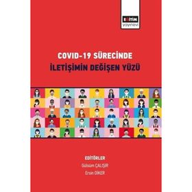 Covid-19 Sürecinde İletişimin Değişen Yüzü - Eğitim Yayınevi