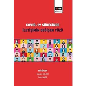Covid-19 Sürecinde İletişimin Değişen Yüzü - Eğitim Yayınevi