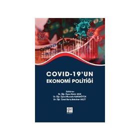 Covid-19`un Ekonomi Politiği - Gazi Kitabevi