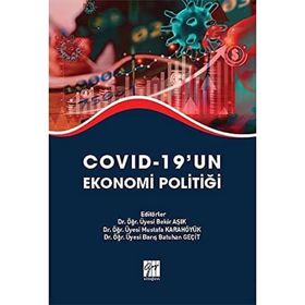 Covid-19`un Ekonomi Politiği - Gazi Kitabevi