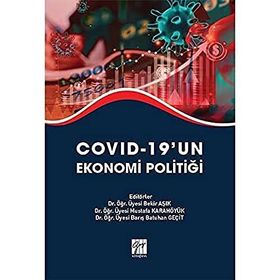Covid-19`un Ekonomi Politiği - Gazi Kitabevi