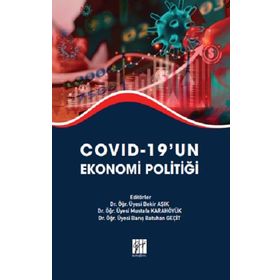 Covid-19`un Ekonomi Politiği - Gazi Kitabevi