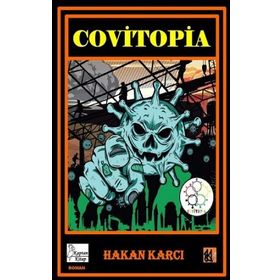 Covitopia - Hakan Karcı