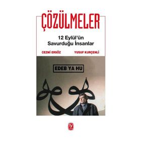 ÇÖZÜLMELER 12 EYLÜL'ÜN SAVURDUĞU İNSANLAR - CEZMI ERSÖZ