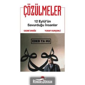 ÇÖZÜLMELER 12 EYLÜL'ÜN SAVURDUĞU İNSANLAR - CEZMI ERSÖZ