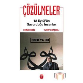 ÇÖZÜLMELER 12 EYLÜL'ÜN SAVURDUĞU İNSANLAR - CEZMI ERSÖZ