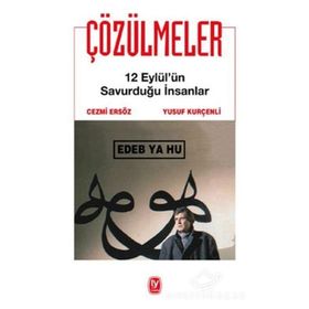 ÇÖZÜLMELER 12 EYLÜL'ÜN SAVURDUĞU İNSANLAR - CEZMI ERSÖZ