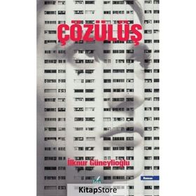 Çözülüş İlknur Güneylioğlu