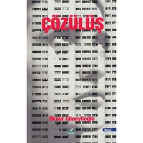Çözülüş İlknur Güneylioğlu