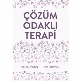 Çözüm Odaklı Terapi - Selen Yağcı