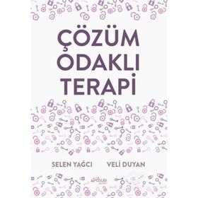 Çözüm Odaklı Terapi - Selen Yağcı