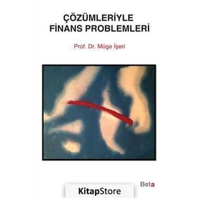 Çözümleriyle Finans Problemleri - Müge İşeri
