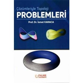 Çözümleriyle Topoloji Problemleri - Palme Yayınları