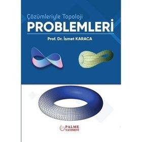 Çözümleriyle Topoloji Problemleri - Palme Yayınları