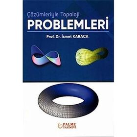 Çözümleriyle Topoloji Problemleri - Palme Yayınları