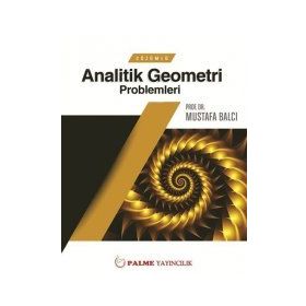 Çözümlü Analitik Geometri Problemleri - Mustafa Balcı
