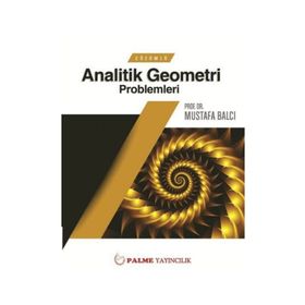 Çözümlü Analitik Geometri Problemleri - Mustafa Balcı