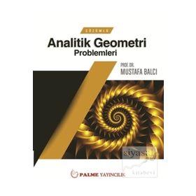 Çözümlü Analitik Geometri Problemleri - Mustafa Balcı