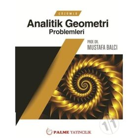 Çözümlü Analitik Geometri Problemleri - Mustafa Balcı