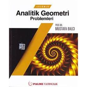 Çözümlü Analitik Geometri Problemleri - Rüstem Kaya