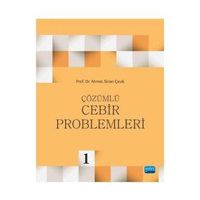 Çözümlü Cebir Problemleri - Ahmet Sinan Çevik